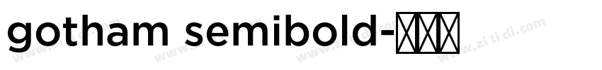 gotham semibold字体转换